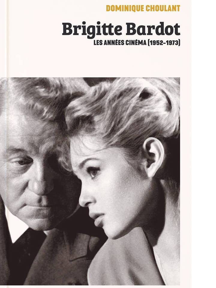 Brigitte Bardot, Los Años de Cine (1952-1973) para venta al por mayor de édition LettMotif