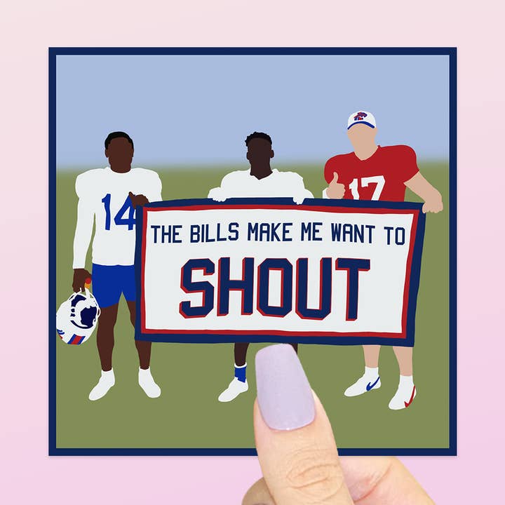 Bills make me shout Stickers | Buffalo Bills Mafia Sticker for wholesale by Kellio Studio