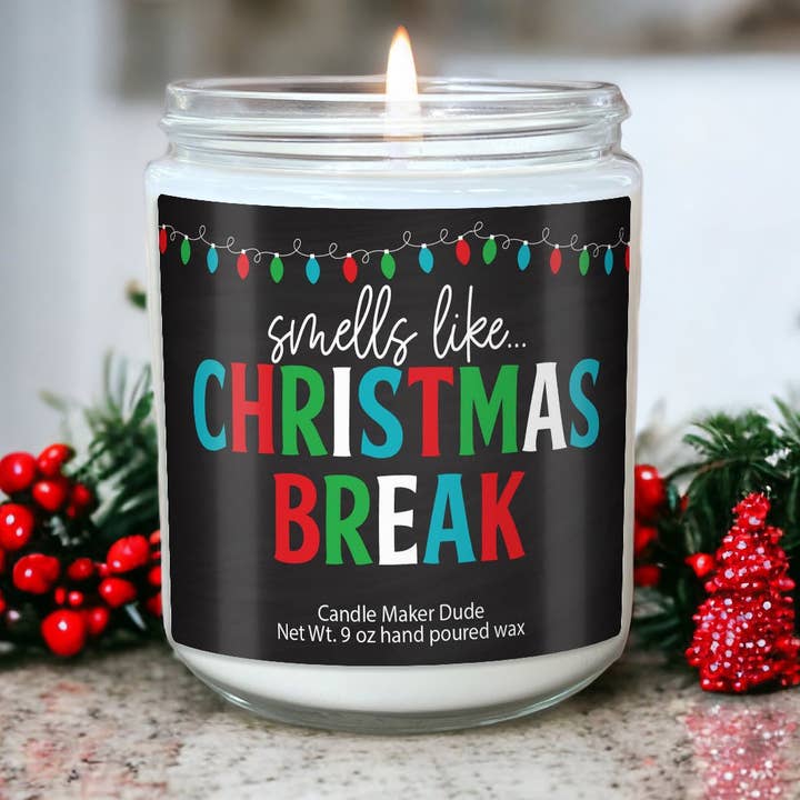 Teacher Appreciation Gift Christmas Gift For Teacher Smells Like Christmas Break Best Holiday Teacher Gift Christmas Candles for wholesale by Candle Maker Dude