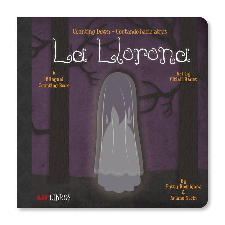 La Llorona: Counting Down / Contando hacia atrás (Bilingual: English and Spanish) for wholesale by Lil' Libros ~ Bilingual Children's Books & Games