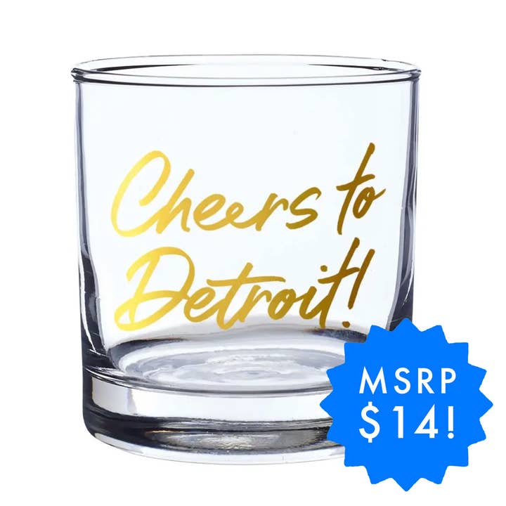 Cheers to Detroit Rocks Glass for wholesale by City Bird