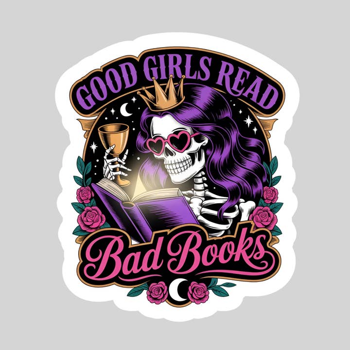 Les bonnes filles lisent de mauvais livres ! Autocollant imperméable de 3" Romance sombre avec revêtement holographique – Lecture, Livres, Cadeau pour lecteur, Amoureux des livres pour la vente par Purely Bookish