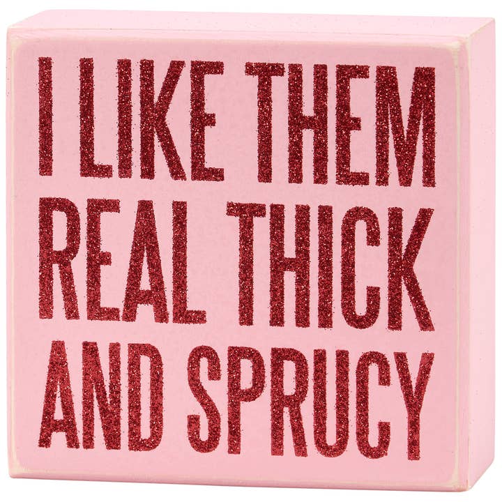 Sprucy Box Sign for wholesale by Primitives by Kathy