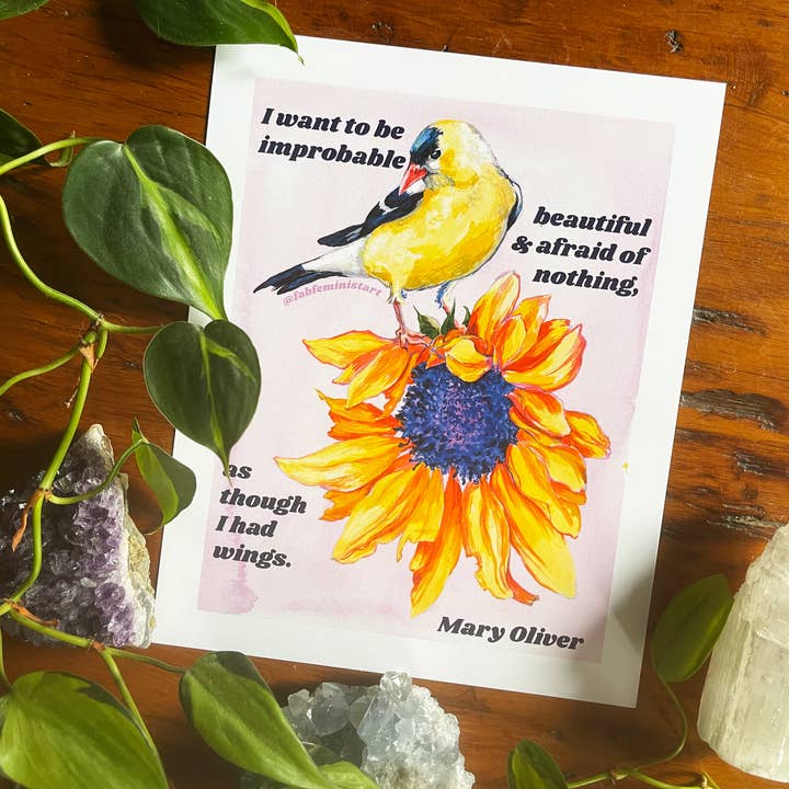 Fabulously Feminist – wholesale Art print – Mary Oliver Print: I Want To Be Improbable8
