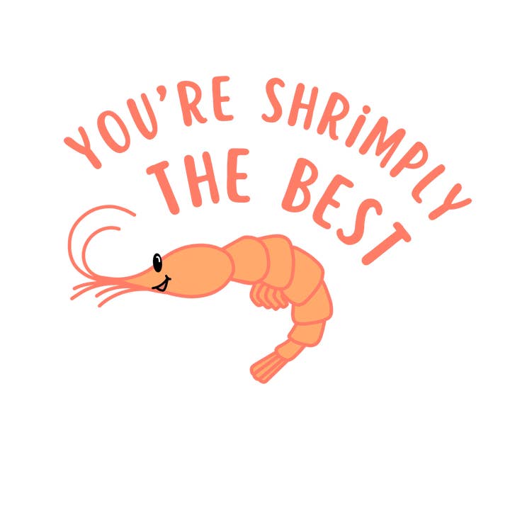 Chesapeake Charm Shop - Wholesale Liefdeskaartje - Shrimply de beste wenskaart (met een lachende garnaal)
