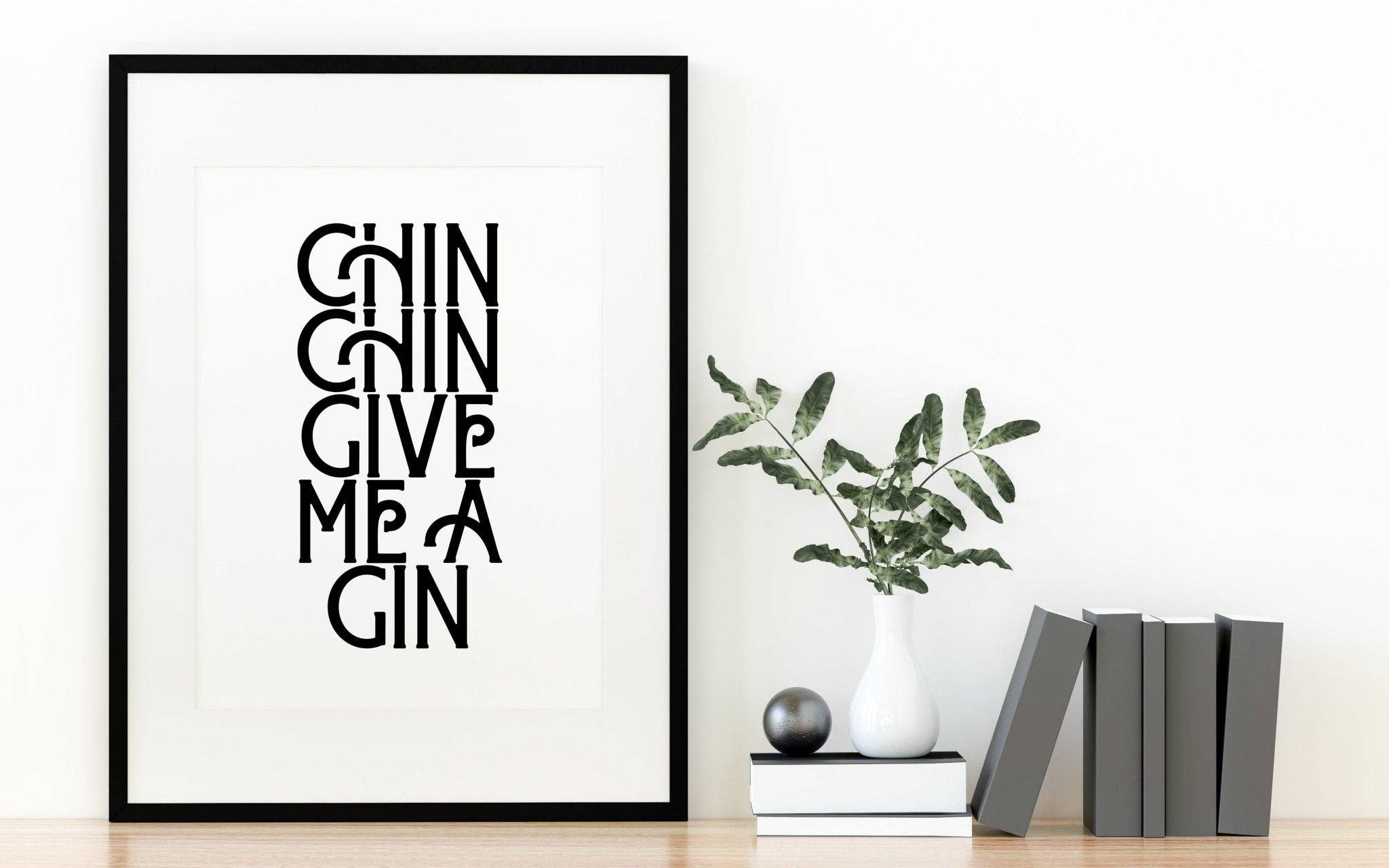 Moonshine Prints – wholesale Art print – Chin Chin Give Me A Gin Print2