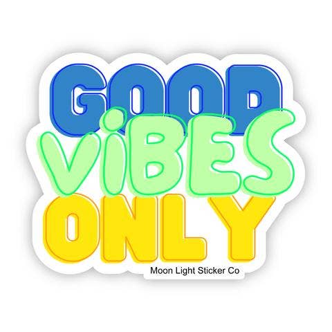Good Vibes Sticker for wholesale by Moon Light Sticker Co
