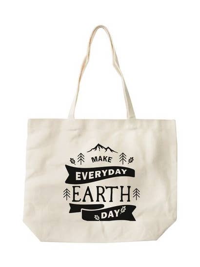 Make Everyday Earth Day Canvas Bag for wholesale by 365 In Love