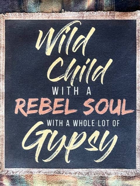 "WILD CHILD WITH A REBEL SOUL" FLANNEL SHIRT (#121) for wholesale by Jana's Flannels