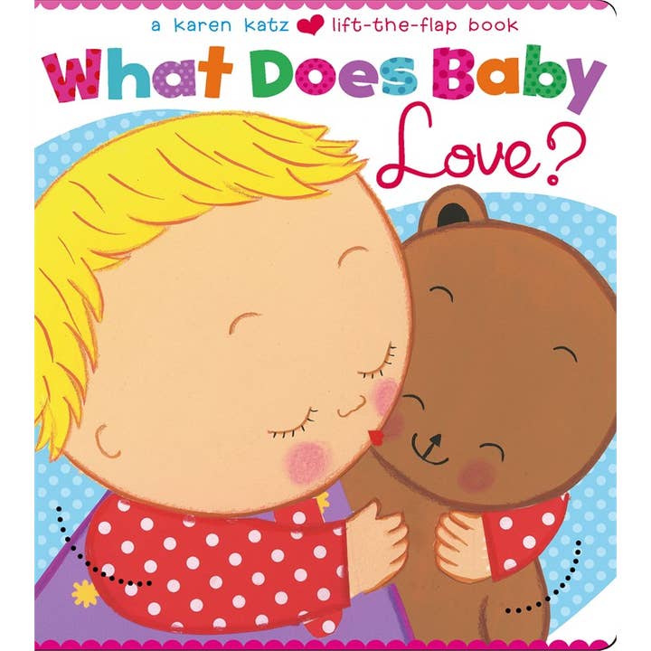 Simon & Schuster - Wholesale Baby & Toddler Book (0-2) - What Does Baby Love? by Karen Katz