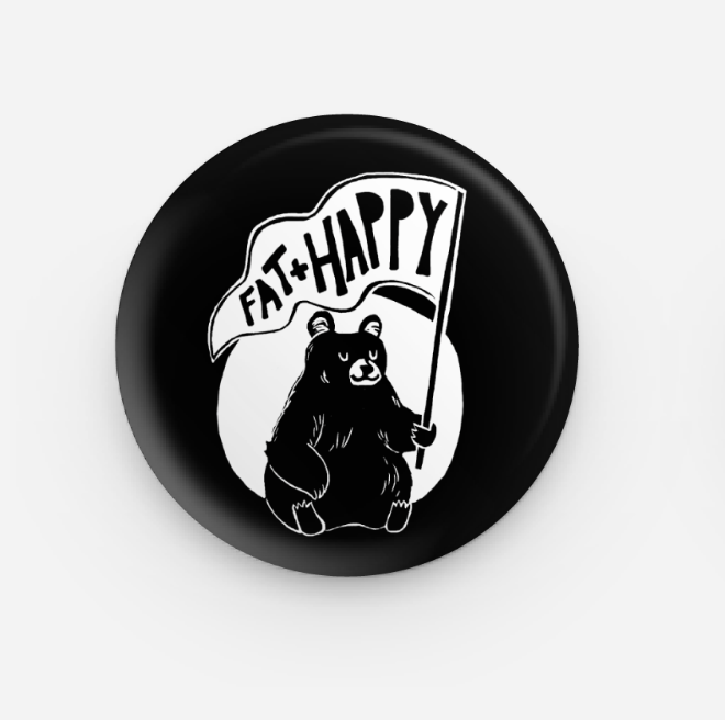 Coyotesnout - Wholesale Lapel Pin/Button - 1.25" Pin - Fat & Happy Bear0
