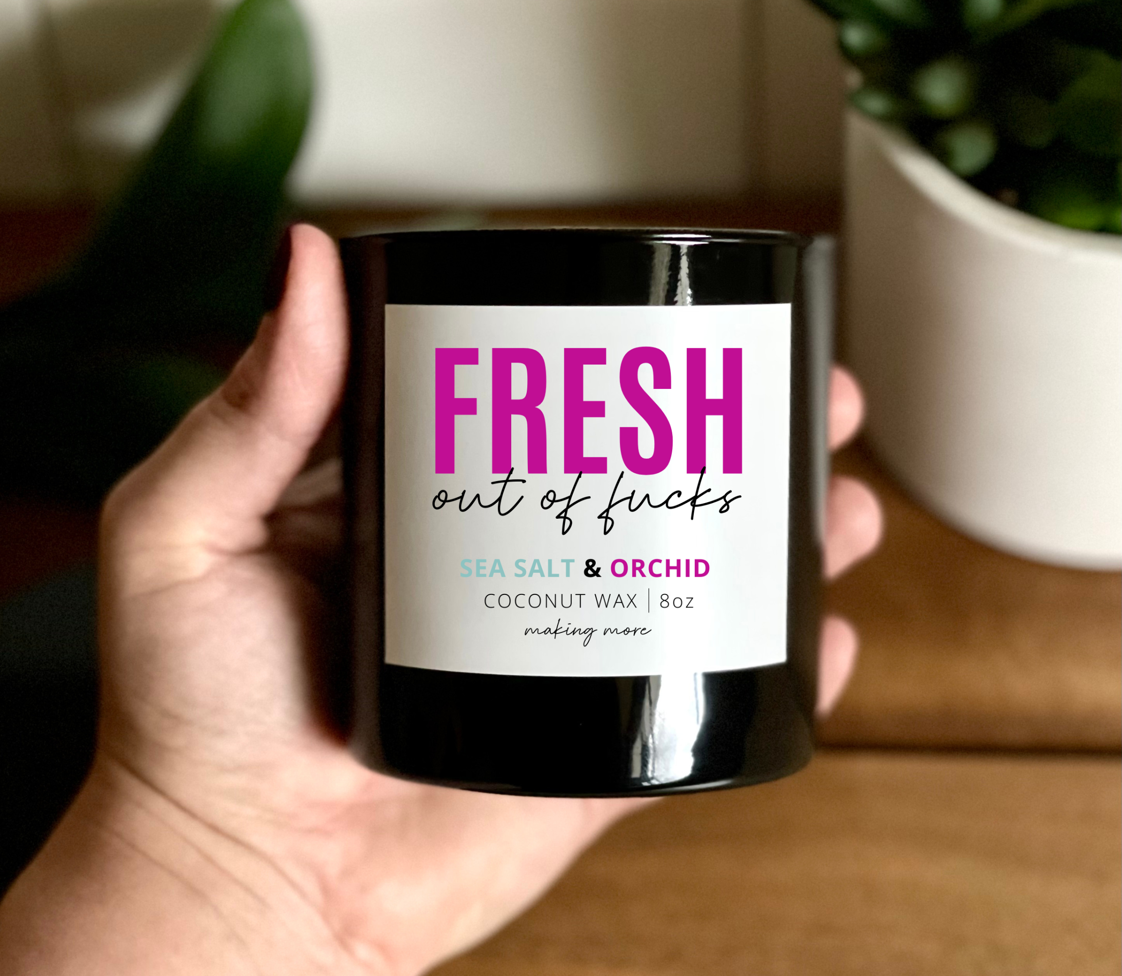 Making More – Engroshandel Glaslys – FRISK UD AF FUCKS 8 ounce Funny Snarky Sarcastic Candle1