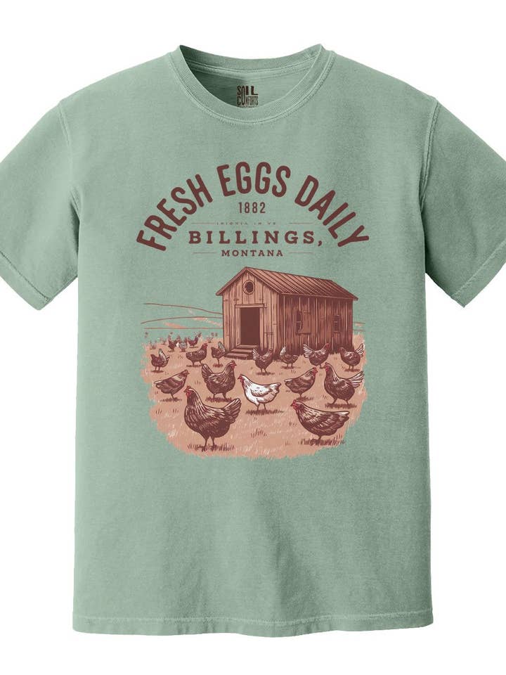 Fresh Eggs Daily Billings Montana Rustic Design T-Shirts for wholesale by Soil Comforts