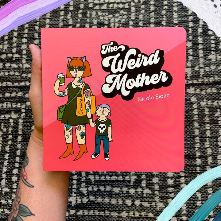 Drawings by Nicole - Wholesale Baby & Toddler Book (0-2) - The Weird Mother Board Book (3rd 2023 edition).