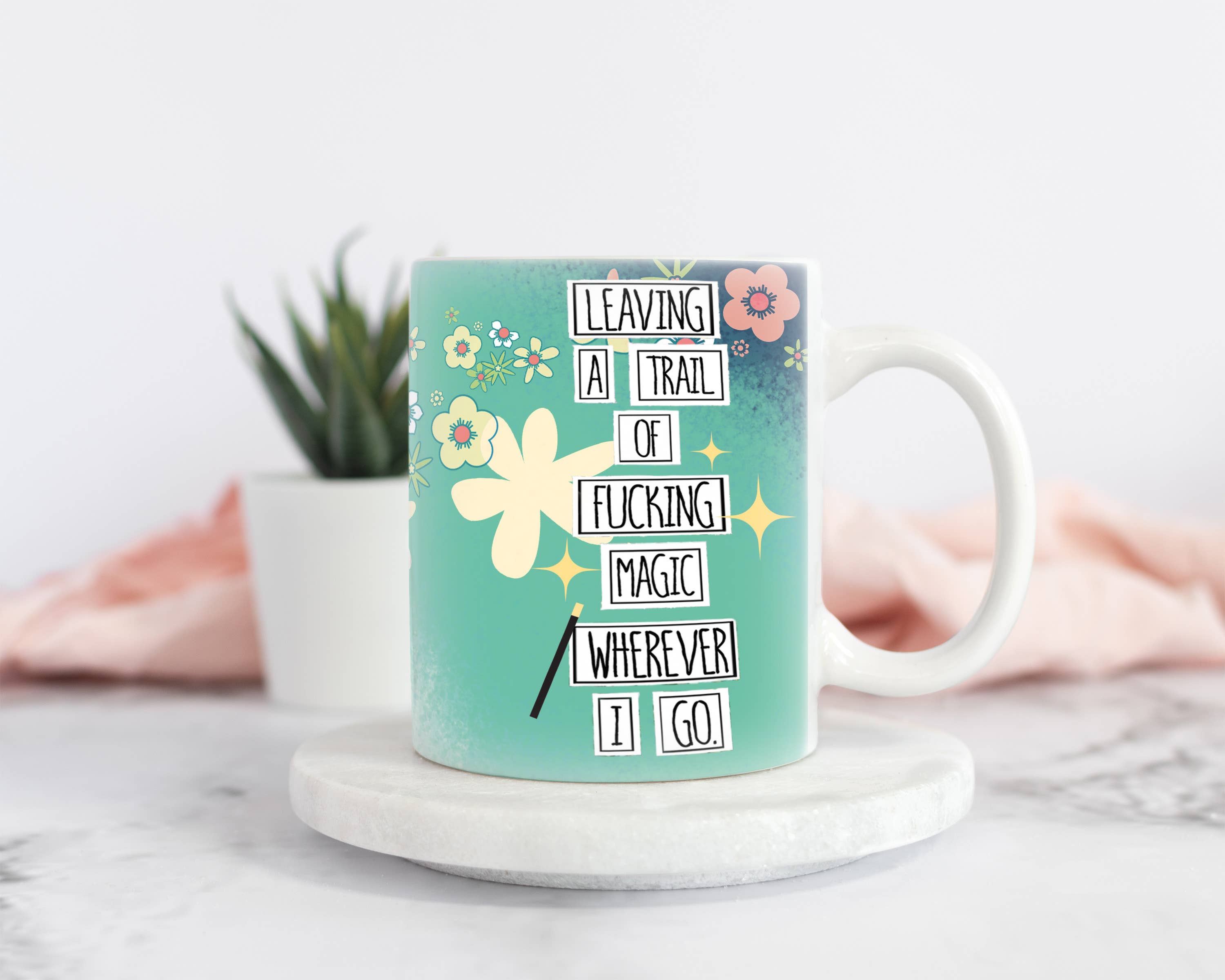 Redefining She - Wholesale Coffee Mug - Leaving A Trail of Fucking Magic Wherever I Go - Mug1