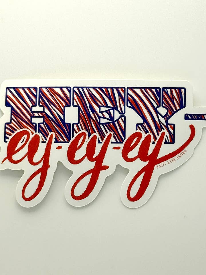 HEY-ey-ey-ey Sticker for wholesale by Rust Belt Love Paperie