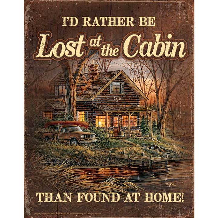 Plutôt être perdu dans la cabane, panneau en étain par Terry Redlin pour la vente par Art Brand Studios