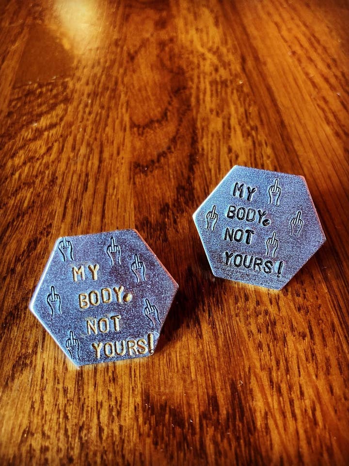 My Body, Not Yours! Pin Womens Rights for wholesale by Mitzi Wear