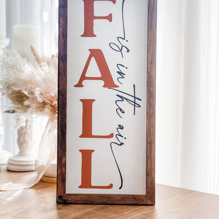 Fall Is In The Air Sign, Fall Sign, Fall Decor for wholesale by Rustic Culture
