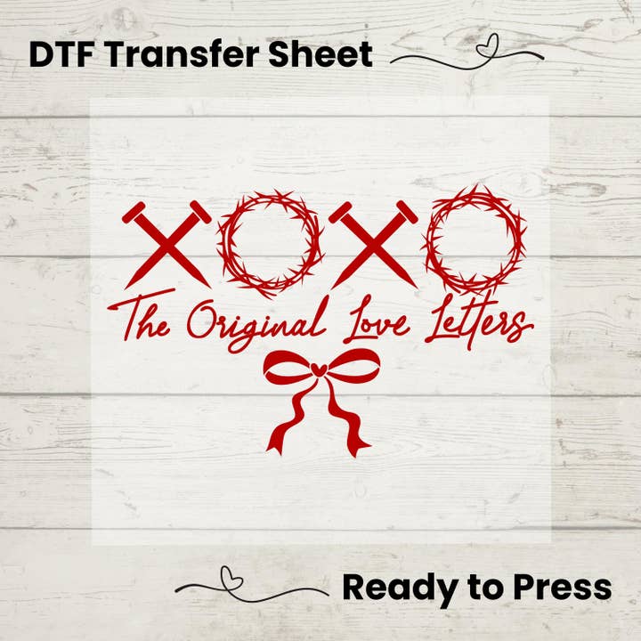 XOXO The Original Love Letters – Christian Valentine DTF for wholesale by Enchanted Island Prints