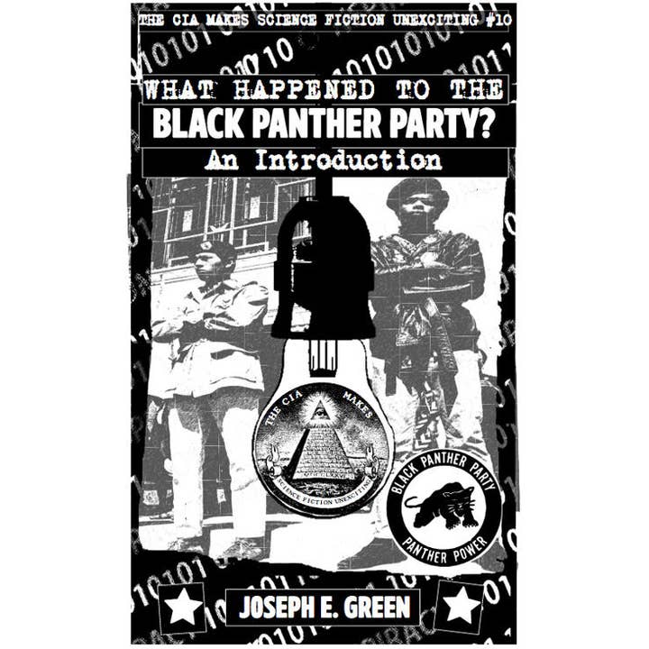 Microcosm Publishing & Distribution - Wholesale Book - Adult - CIA Makes SciFi Unexciting Zine #10: Black Panther Party