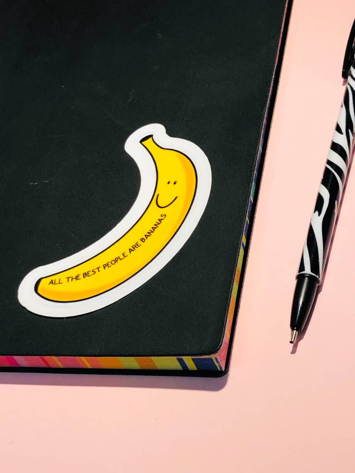 All the Best People are Bananas Sticker for wholesale by PaintsPylons