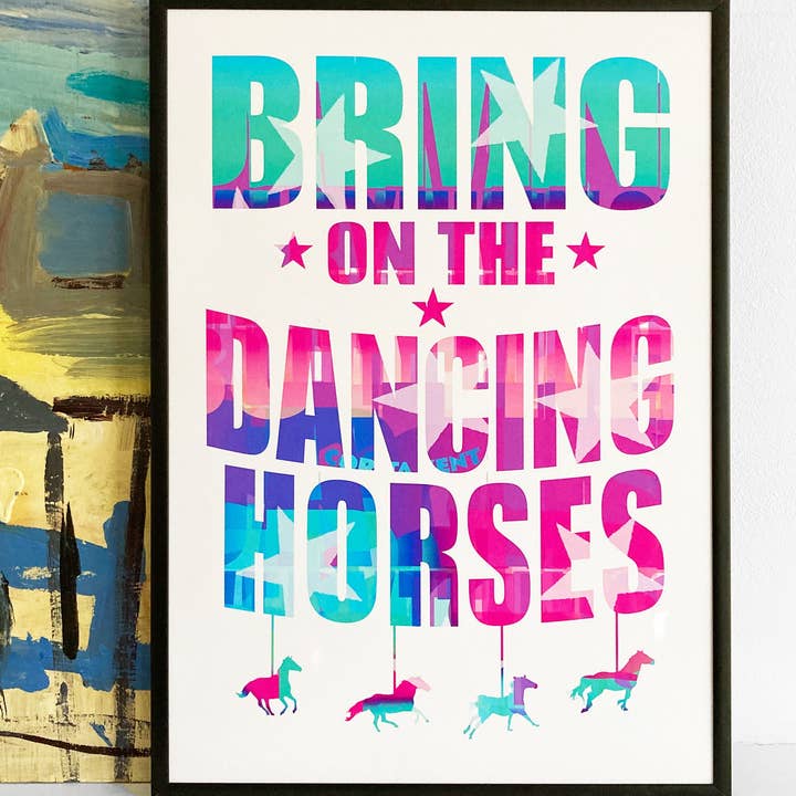 Lucky Budgie Print Studio - Vente Affiche d'art - Bring On The Dancing Horses - paroles de la chanson