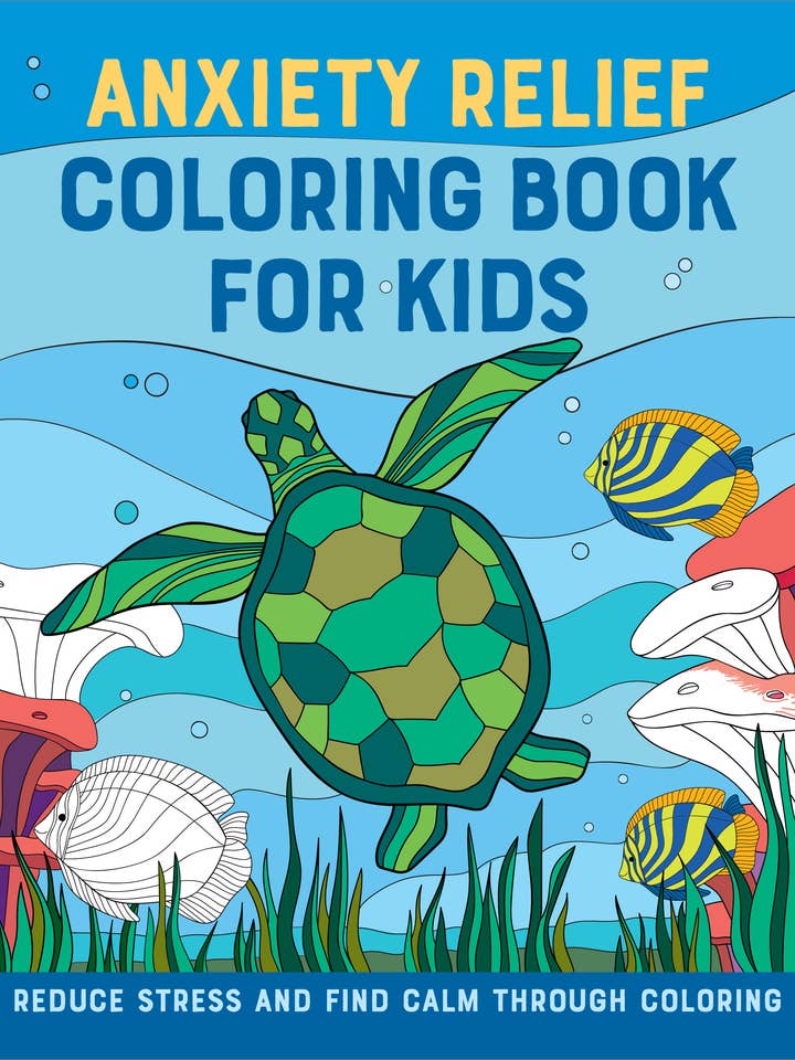 Anxiety Relief Coloring Book for Kids for wholesale by Sourcebooks