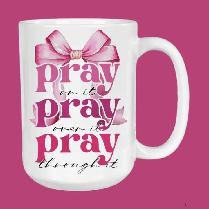 The Sip Society - Wholesale Coffee Mug - Pray Over It, Scripture, God, Jesus, Christian Gift0