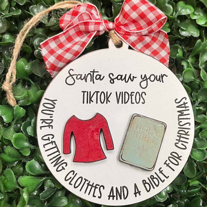 Three Busy Bees Creations - Wholesale Ornament - "Santa Saw your Tiktok Videos" Christmas Ornament0