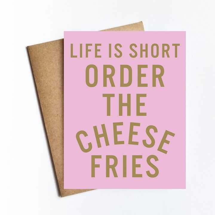 Kate Moore Creative Studio - Wholesale Everyday Greeting Card - Order The Cheese Fries Card0