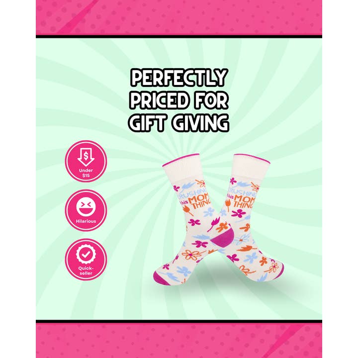 Funatic - About Face Designs - Nice Enough Merch Co - Wholesale Socks – Women's - Crushing This Mom Thing Socks| Gift | Funny | Funatic1