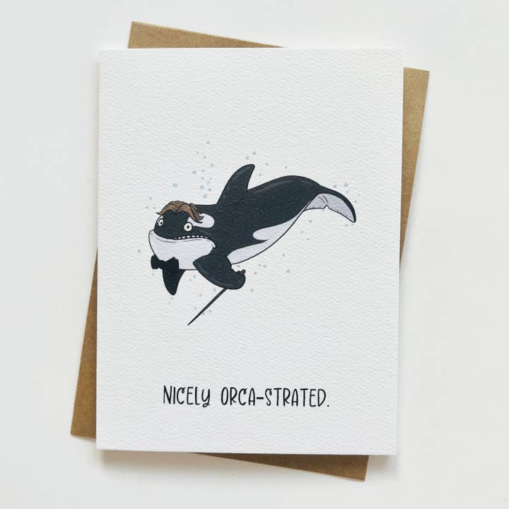 Funny Orca Encouragement/Appreciation Greeting Card for wholesale by Little Cowboy Cards