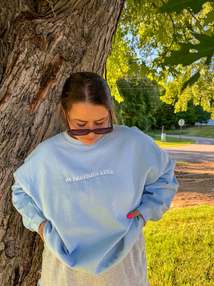 Brenna M & Co - Wholesale Sweatshirt - Unisex - Overstimulated Mental Health Embroidered Crewneck