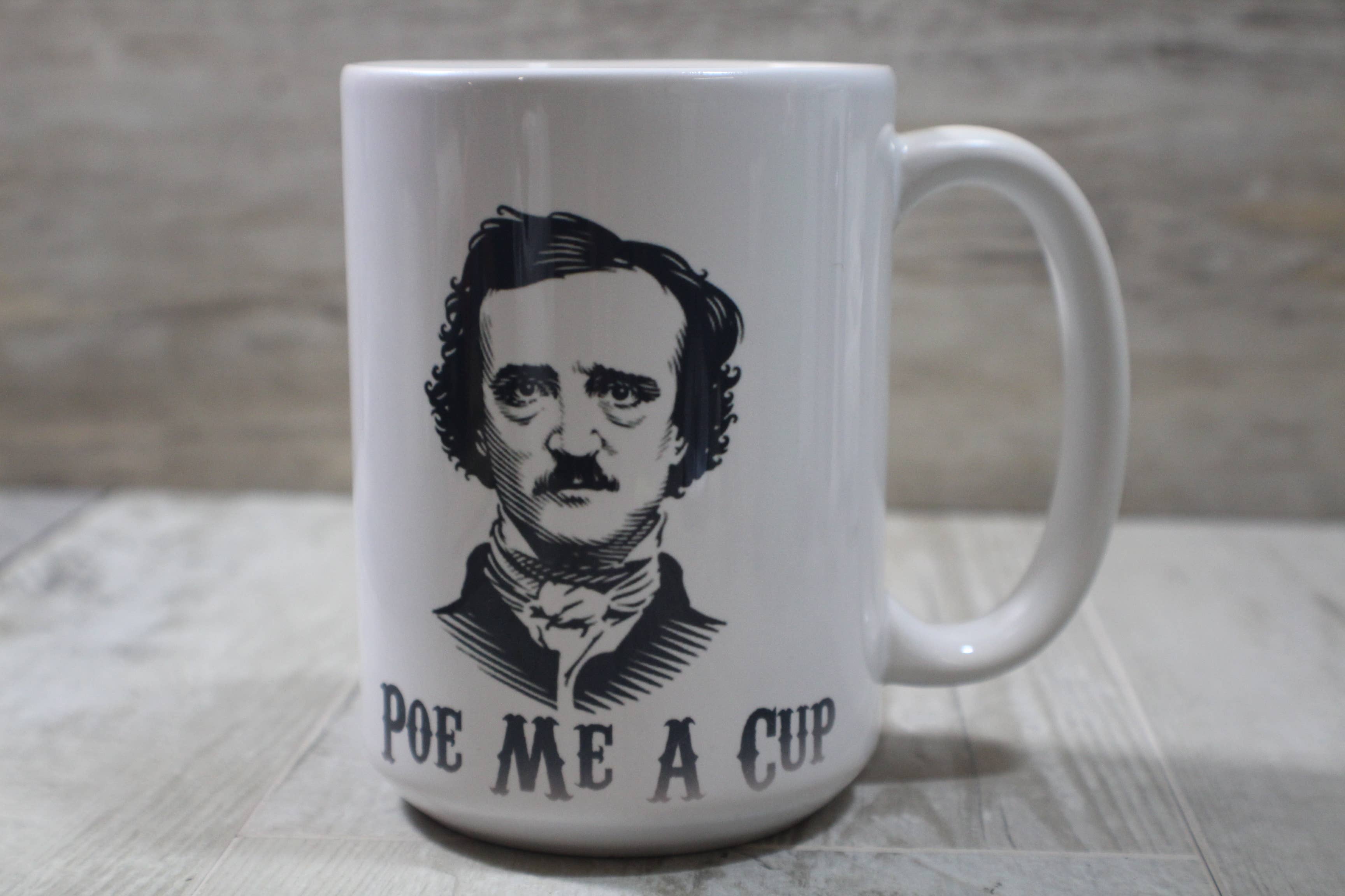 Raven Design - Wholesale Coffee Mug - Poe Me A cup  // 15oz Ceramic Cup3