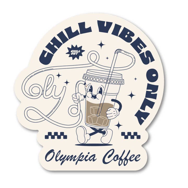 Chill Vibes Only Sticker for wholesale by Olympia Coffee