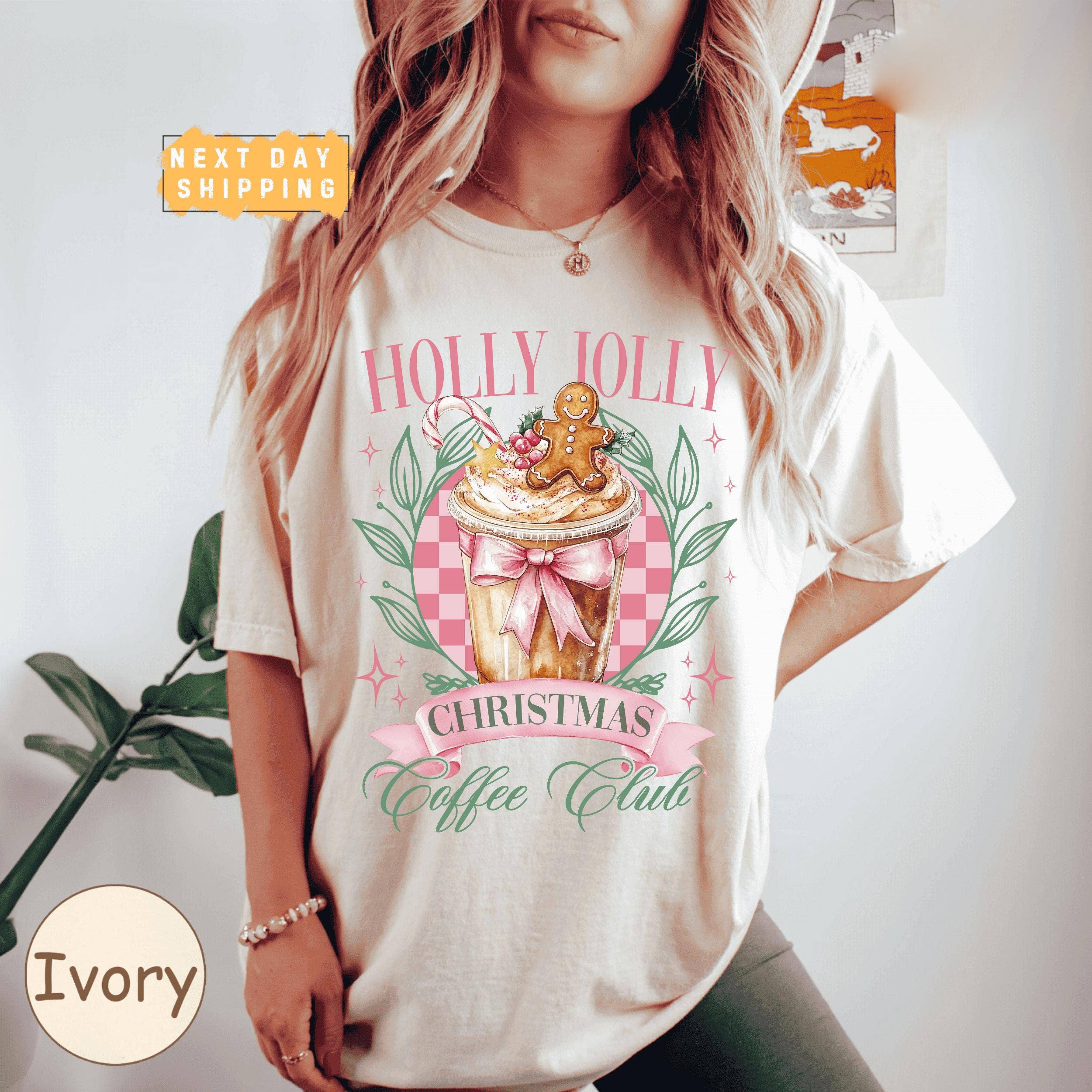 Glaime – wholesale T-shirt (graphic) – women's – Holly Jolly Christmas Comfort Colors Shirt, Coffee Club Tee1