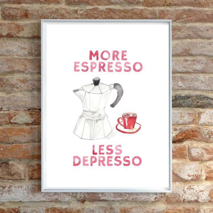 More Espresso Print for wholesale by Maria DeVito Palmer Designs LLC