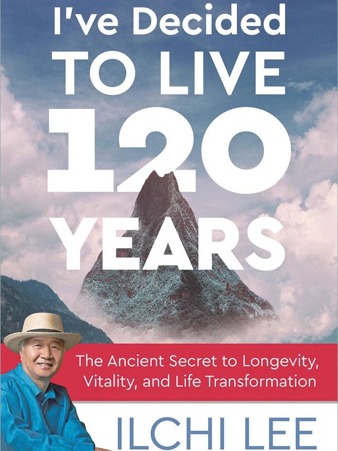 J'ai décidé de vivre 120 ans par Ilchi Lee pour la vente par Animal Dreaming