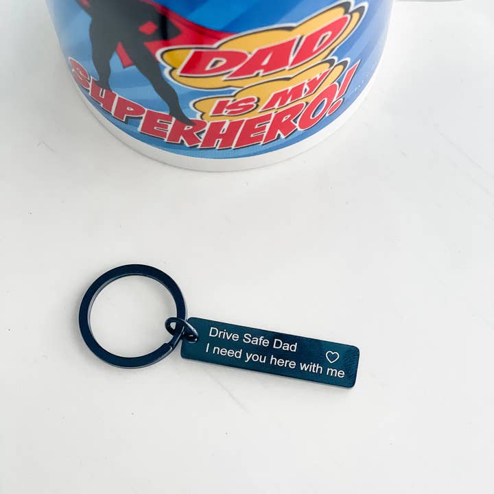 Harris Girls & Co. - Wholesale Keychain - Unisex - "Drive Safe Dad" Keychain