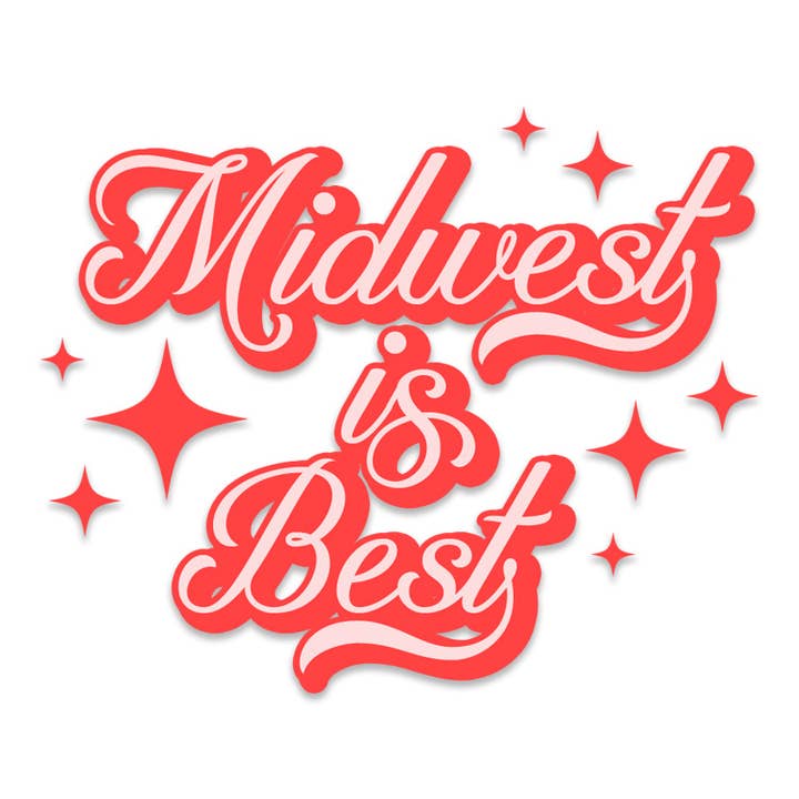 Maddon and Co - Wholesale Sticker - Midwest is Best Sticker - Clear