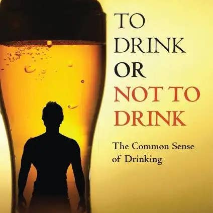 Books by splitShops - Wholesale Book - Adult - To Drink or Not to Drink: The Common Sense of Drinking - Paperback0