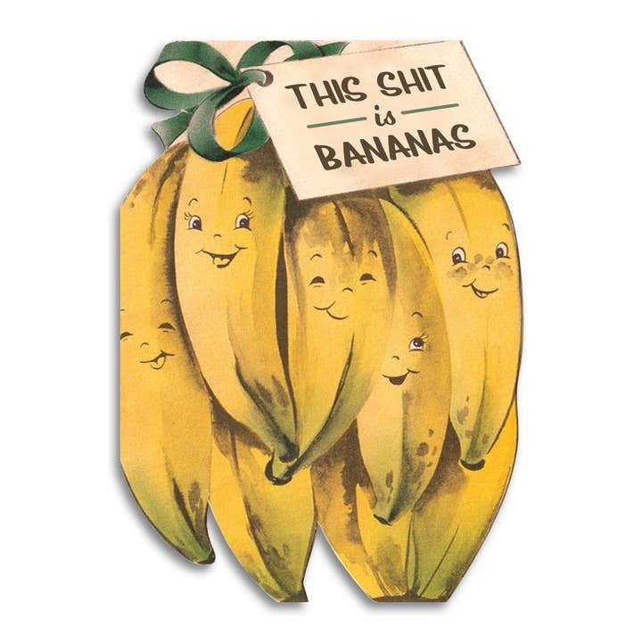 Bad Betty Greeting Co. - Wholesale Sympathy Card - This Shit Is Bananas - Funny Sympathy Card