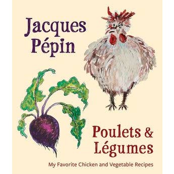 HarperCollins - Wholesale Cookbook - Jacques Pépin Poulets & Légumes: Jacques Pépin