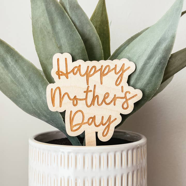 Piquet pour plantes en bois Happy Mother's Day pour la vente par Knotty Design Co.