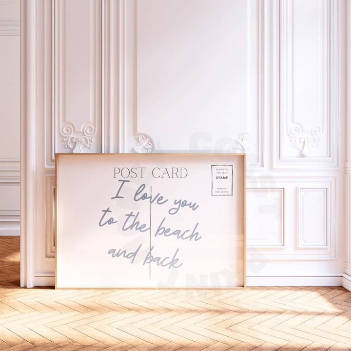 Honey Coast Print Co. - Wholesale Art Print - I Love You To The Beach And Back Coastal Love Letter Print4