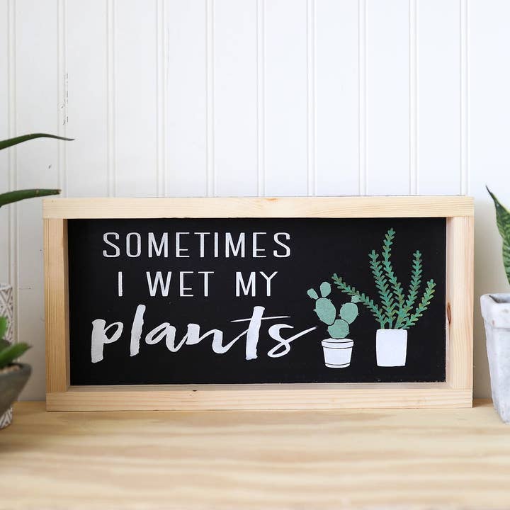 A veces mojo mis plantas, letreros de madera para venta al por mayor de Emroseave