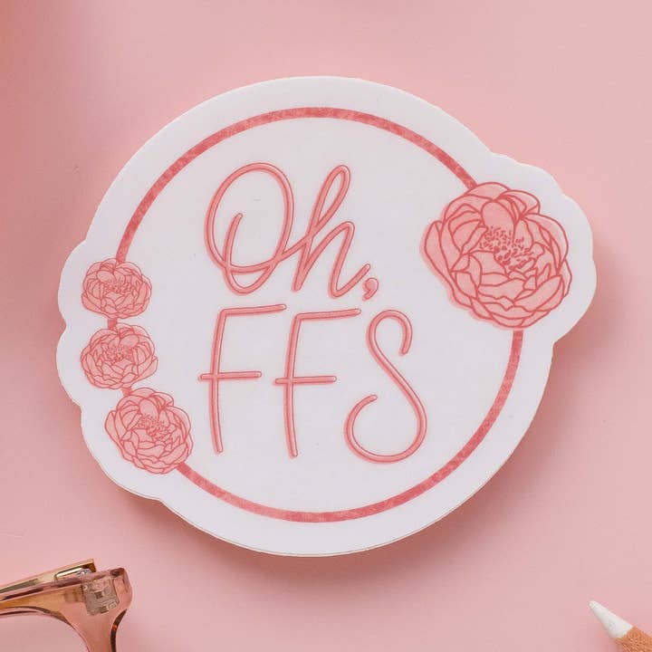Autocollant en vinyle Oh, FFS pour la vente par Rachel’s little design corner