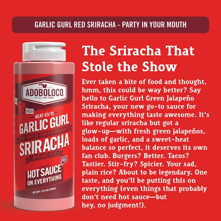 Adoboloco - Wholesale Hot sauce - Adoboloco Garlic Gurl Sriracha RED Hot Sauce - 12oz6