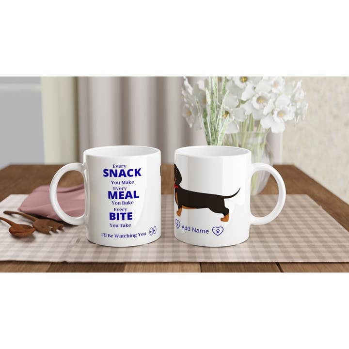 The Graceful Dragonfly - Wholesale Coffee Mug - I’ll Be Watching You Dachshund, Every Snack You Make, Dachsh